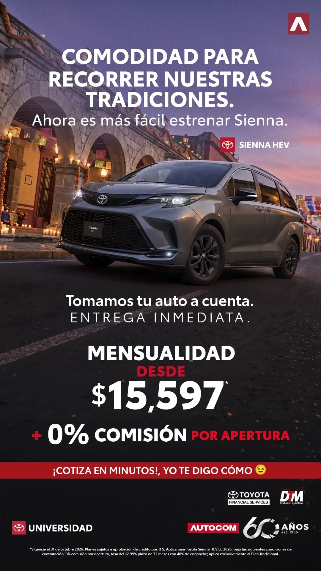 Toyota Universidad: Sienna HEV, mensualidad desde $15,597 y 0% de comisión por apertura