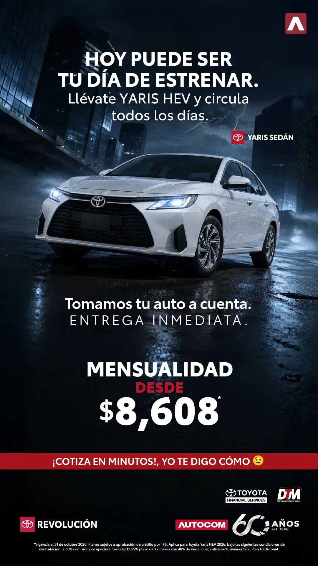 Toyota Revolución: Yaris HEV, mensualidad desde $8,608, entrega inmediata y tomamos tu auto a cuenta